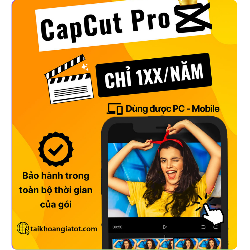 Tài khoản CapCut Pro – Công cụ chỉnh sửa video chuyên nghiệp với giá rẻ tại TKPro.